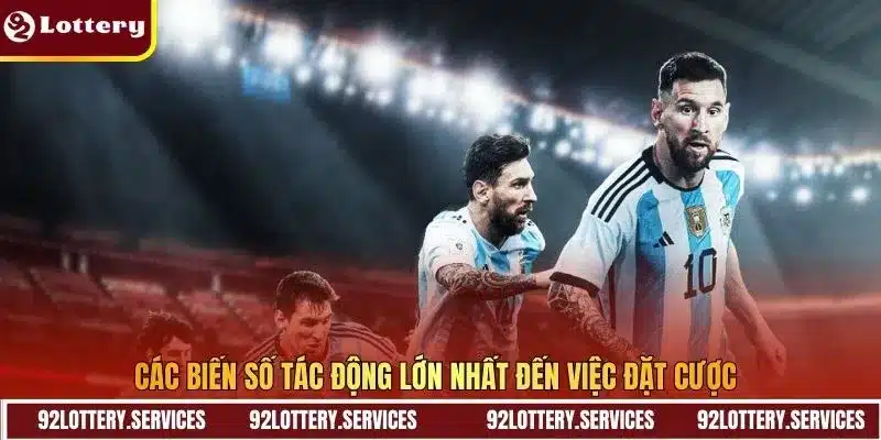 Các biến số tác động lớn nhất đến việc đặt cược 